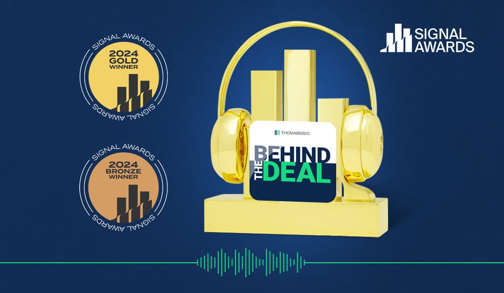 Thoma Bravo’s “Behind the Deal” podcast wins two 2024 Signal Awards