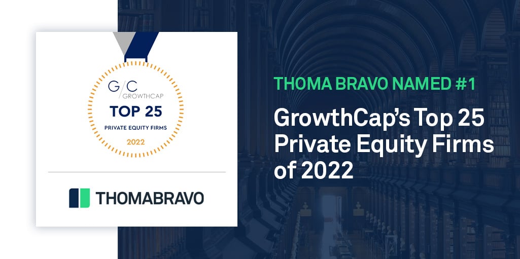 AWARD: Thoma Bravo Named #1 In GrowthCap's Top 25 Private Equity Firms ...